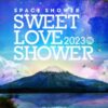 SWEET LOVE SHOW(ラブシャ)2023配信視聴方法は？